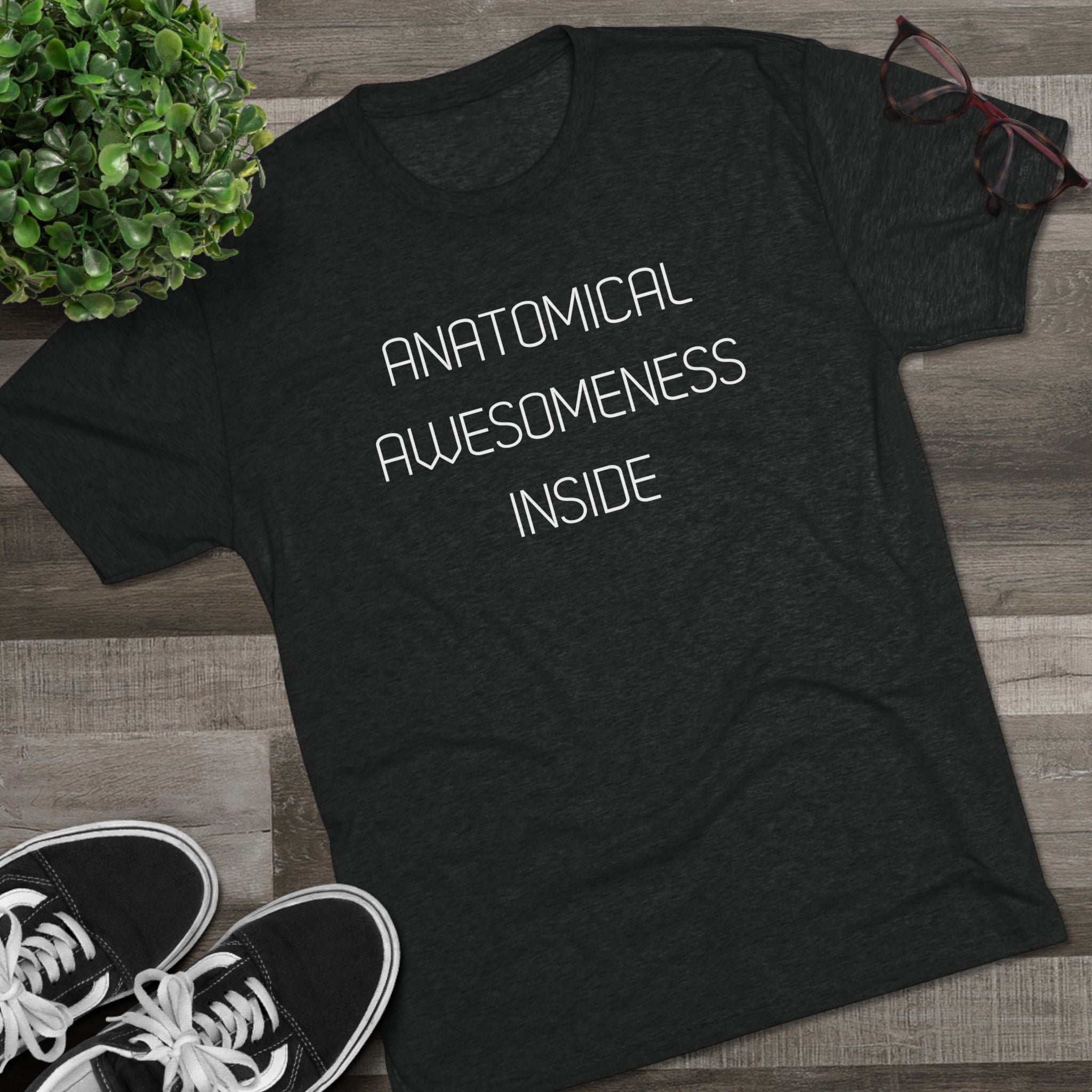 Anatomical Awesomeness Inside