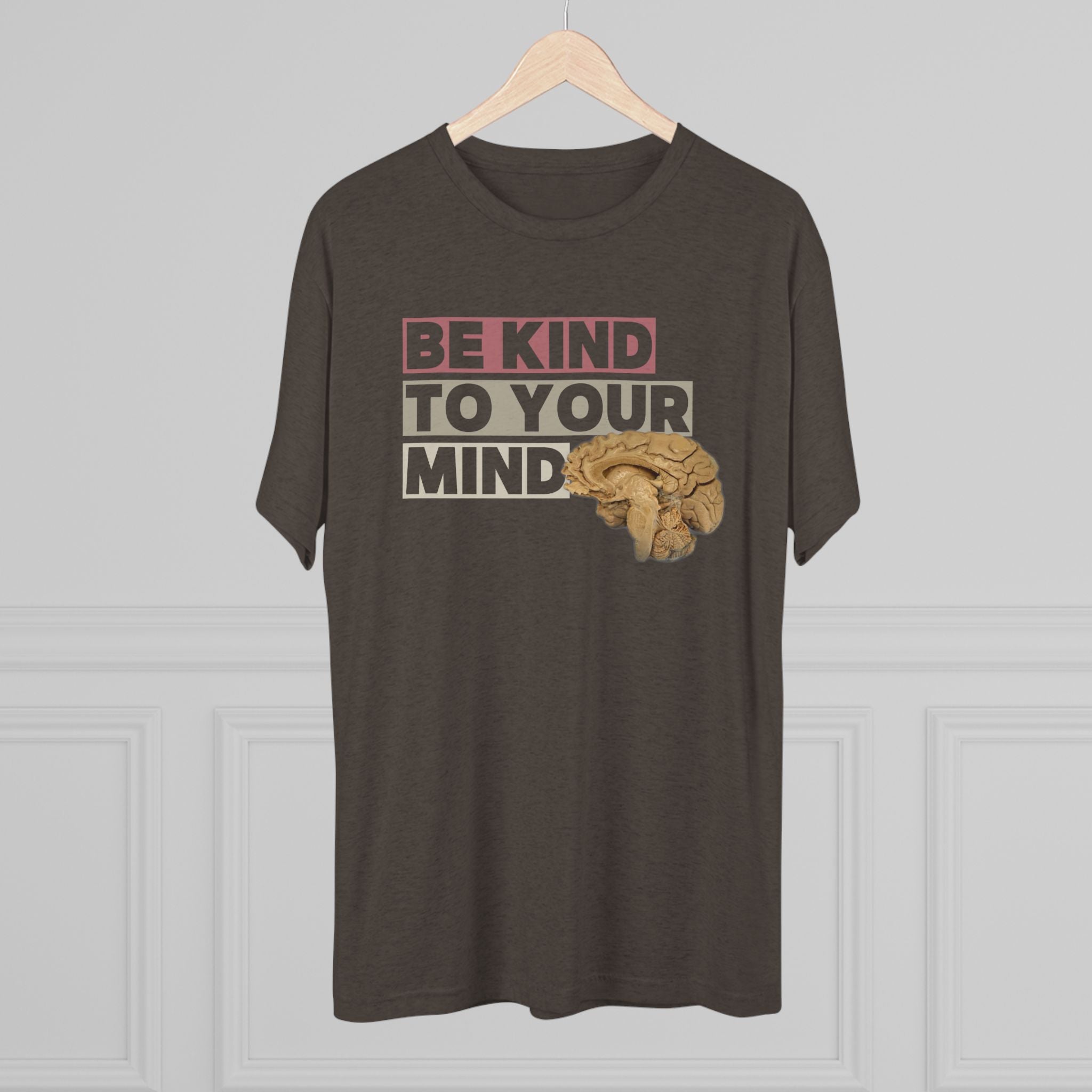 Be Kind To Your Mind